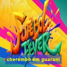 cherembo em guarani